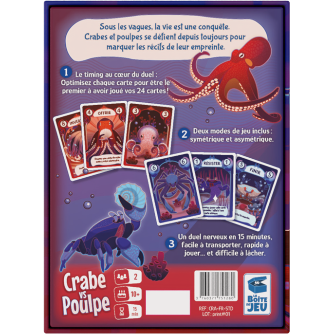 Crabe VS Poulpe